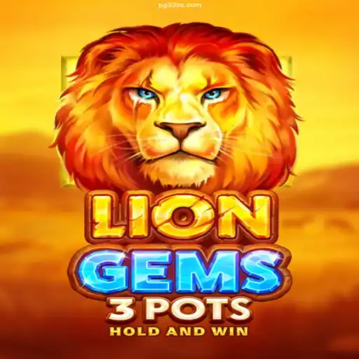 Exploring the Thrills of LionGems3pots: An Online Casino Adventure